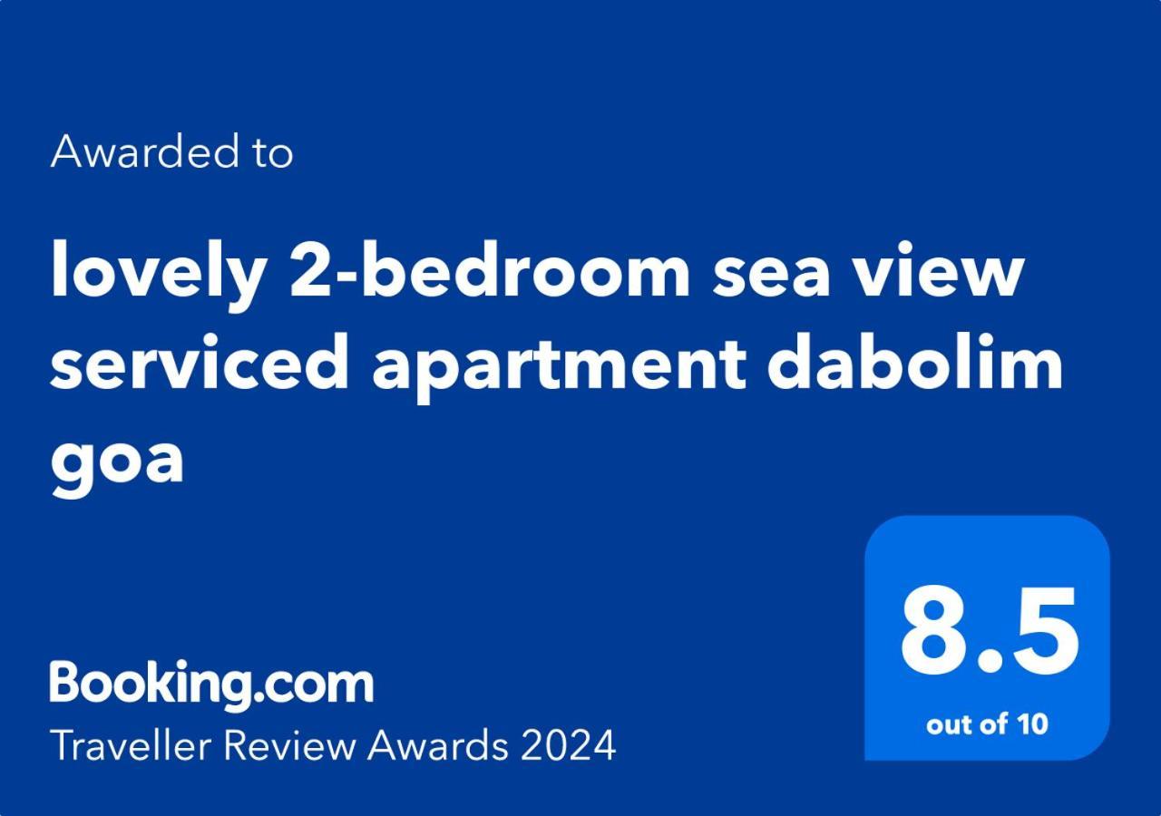 Lovely 2-Bedroom Sea View Serviced Apartment Dabolim Goa Luaran gambar